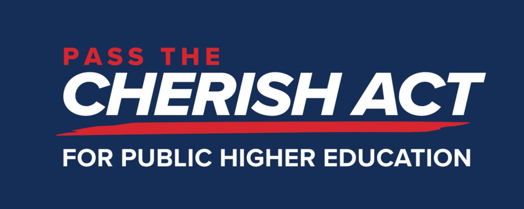 Pass the Cherish Act for Public Higher Education